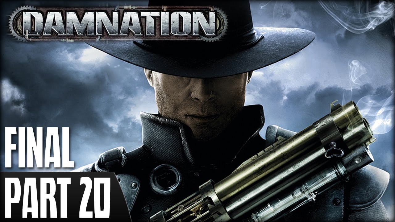 Damnation (PS3) - Walkthrough Part 20 (Final)