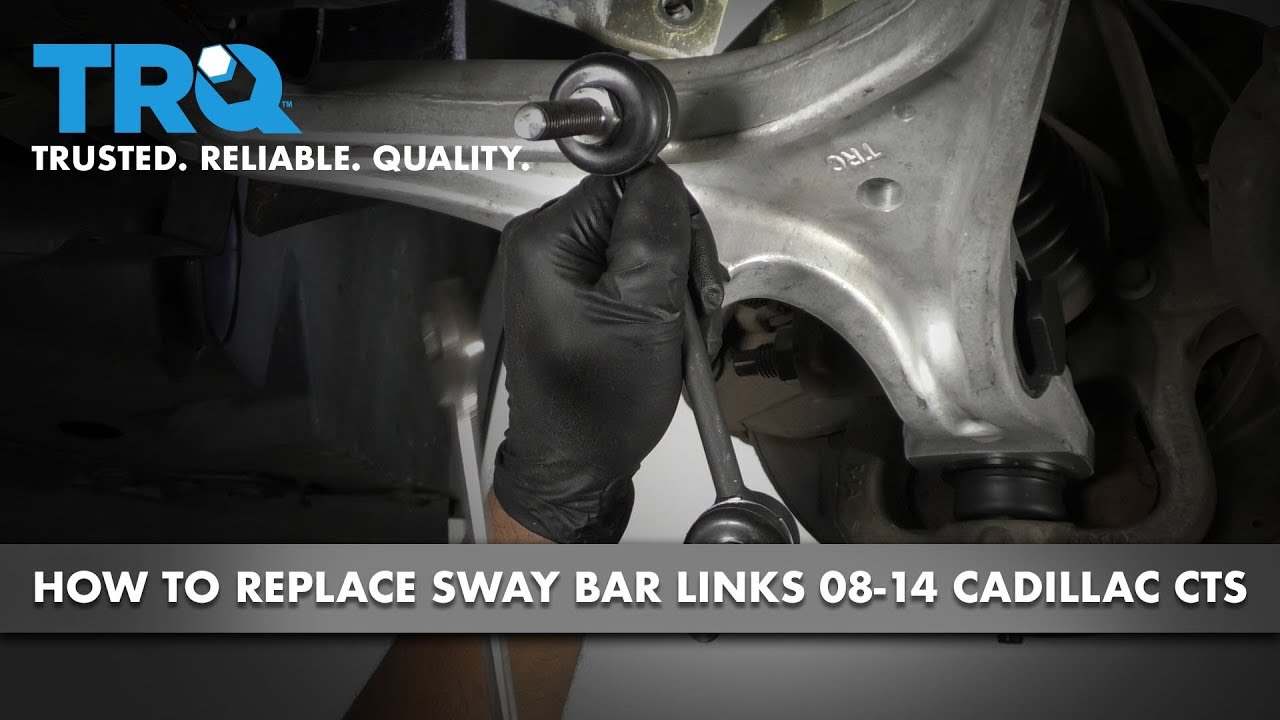 How to Replace Front Sway Bar Links 08-14 Cadillac CTS