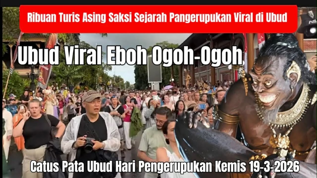 Eboh Viral Getarkan Dunia Ogoh2 Ubud Terbaik,Sampai Jutaan Turis Gemparkan Desa Ubud #budaya