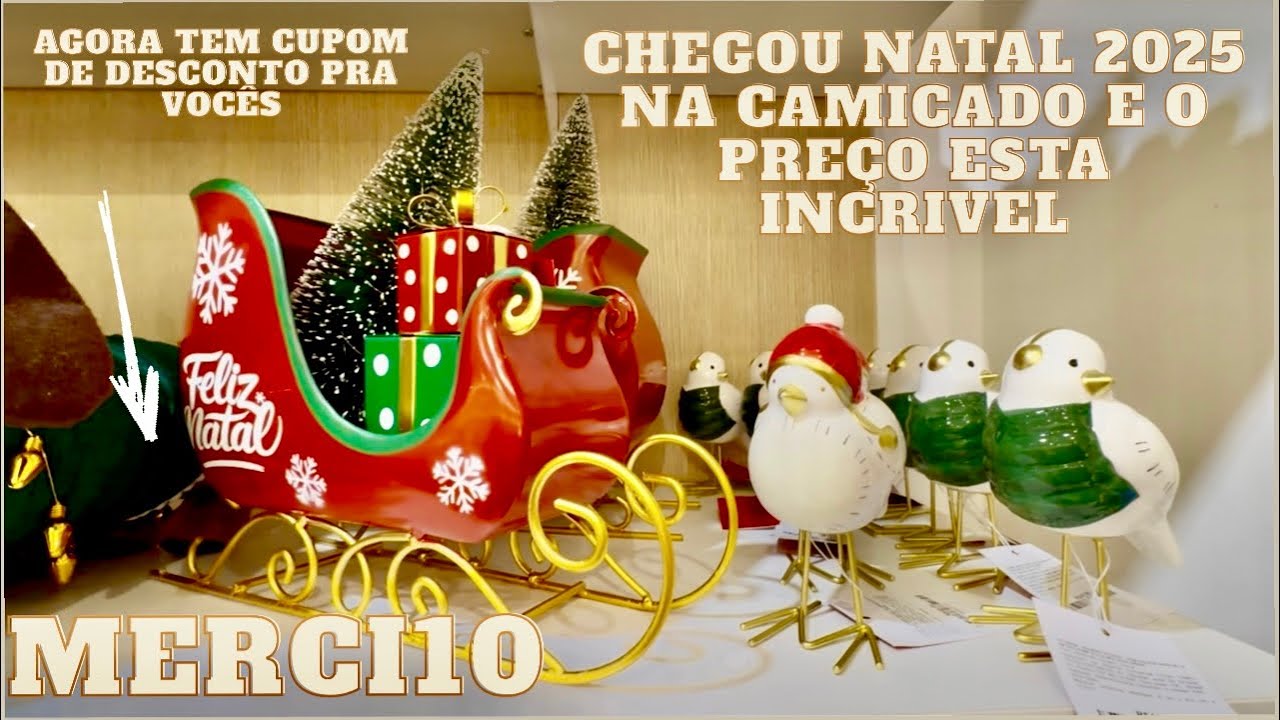   NATAL…DESCONTO NA CAMICADO,  SÓ COLOCAR O CUPOM MERCI10, JÁ CHEGOU NATAL 2025 CAMICADO, .