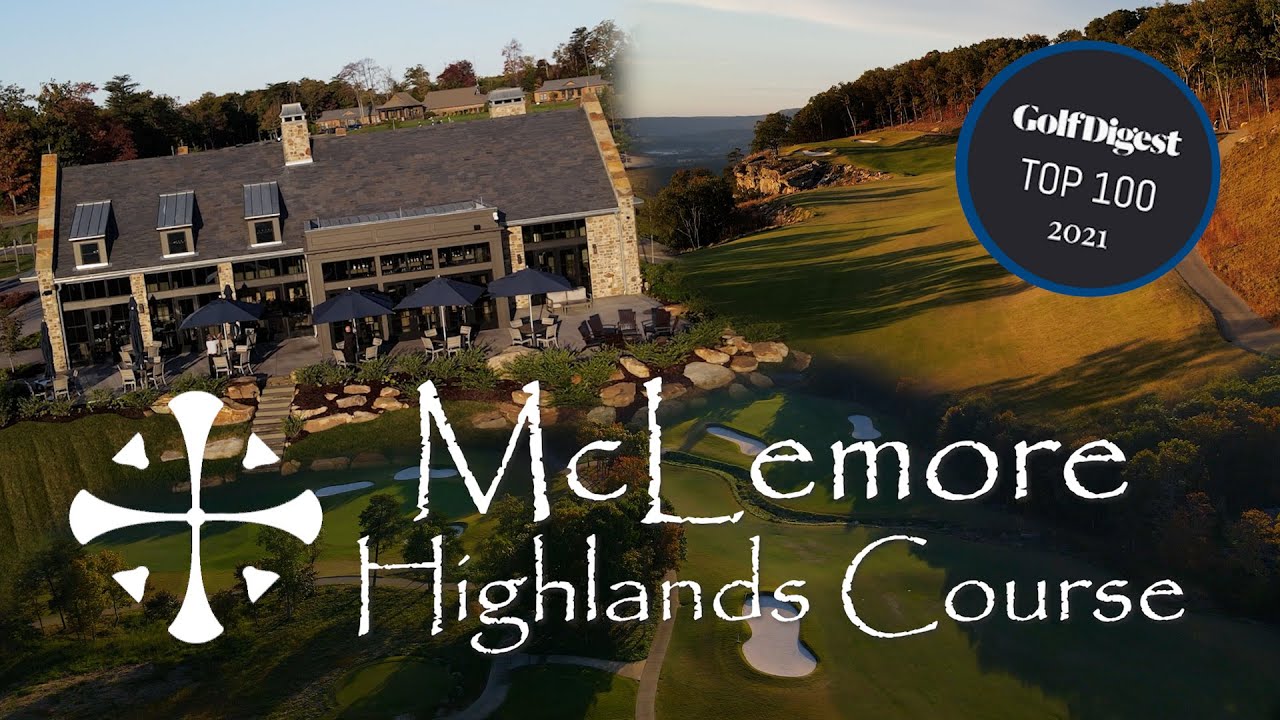 How to Play McLemore's Highlands Course - John Hughes Golf