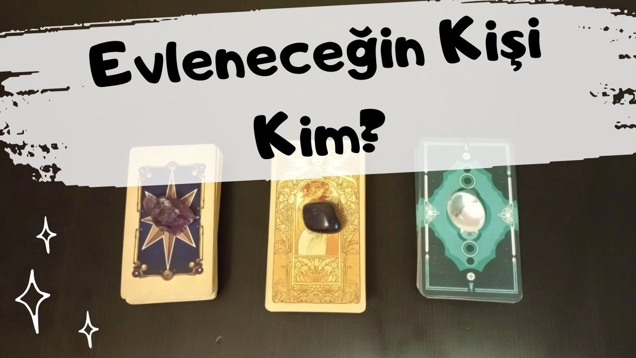 Deste Seç 💏 Evleneceğin Kişi Kim💍💕İsmindeki harfler💕 Tarot