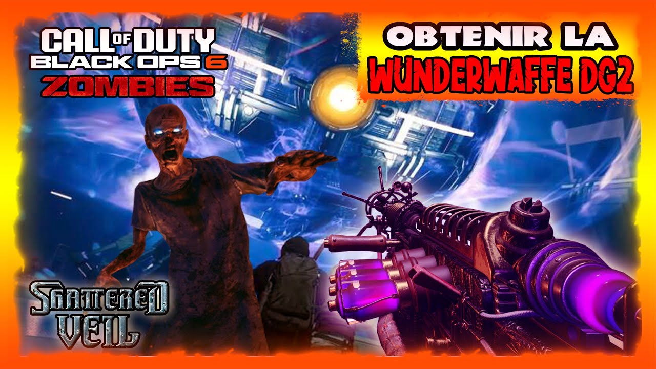 BLACK OPS 6 :  COMMENT OBTENIR LA WUNDERWAFFE DG2  SUR LA MAP SHATTERED VEIL (TUTO COMPLET FR )