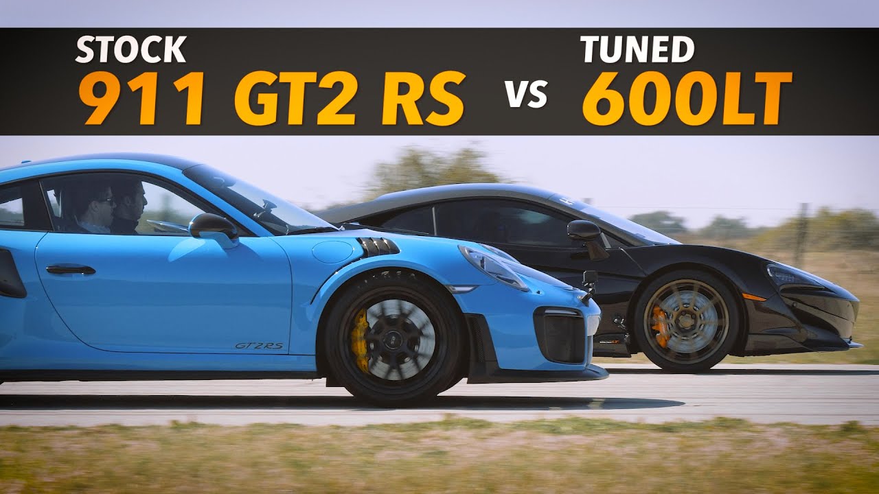 911 GT2 RS vs Tuned 600LT | Drag and Roll Racing!