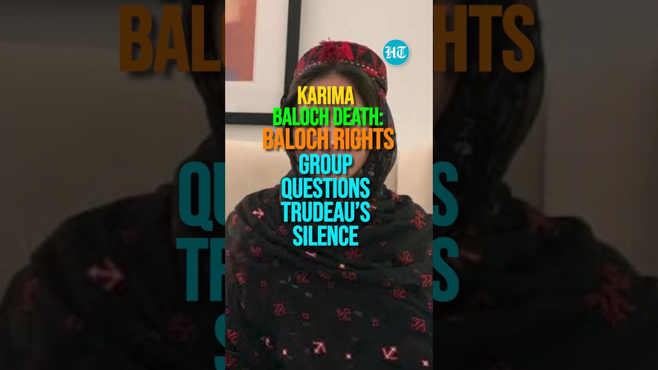 Karima Baloch Death: Baloch Rights Group Questions Trudeau&rsquo;s Silence