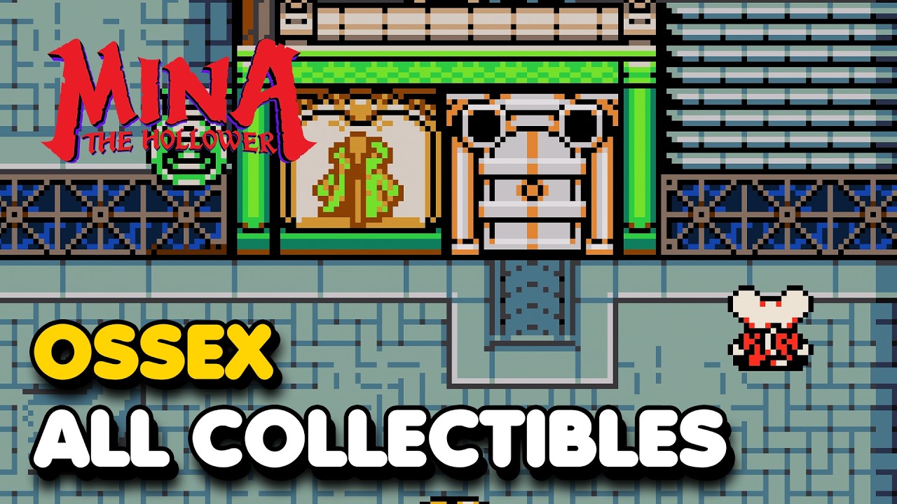 Mina The Hollower - Ossex All Collectibles Guide