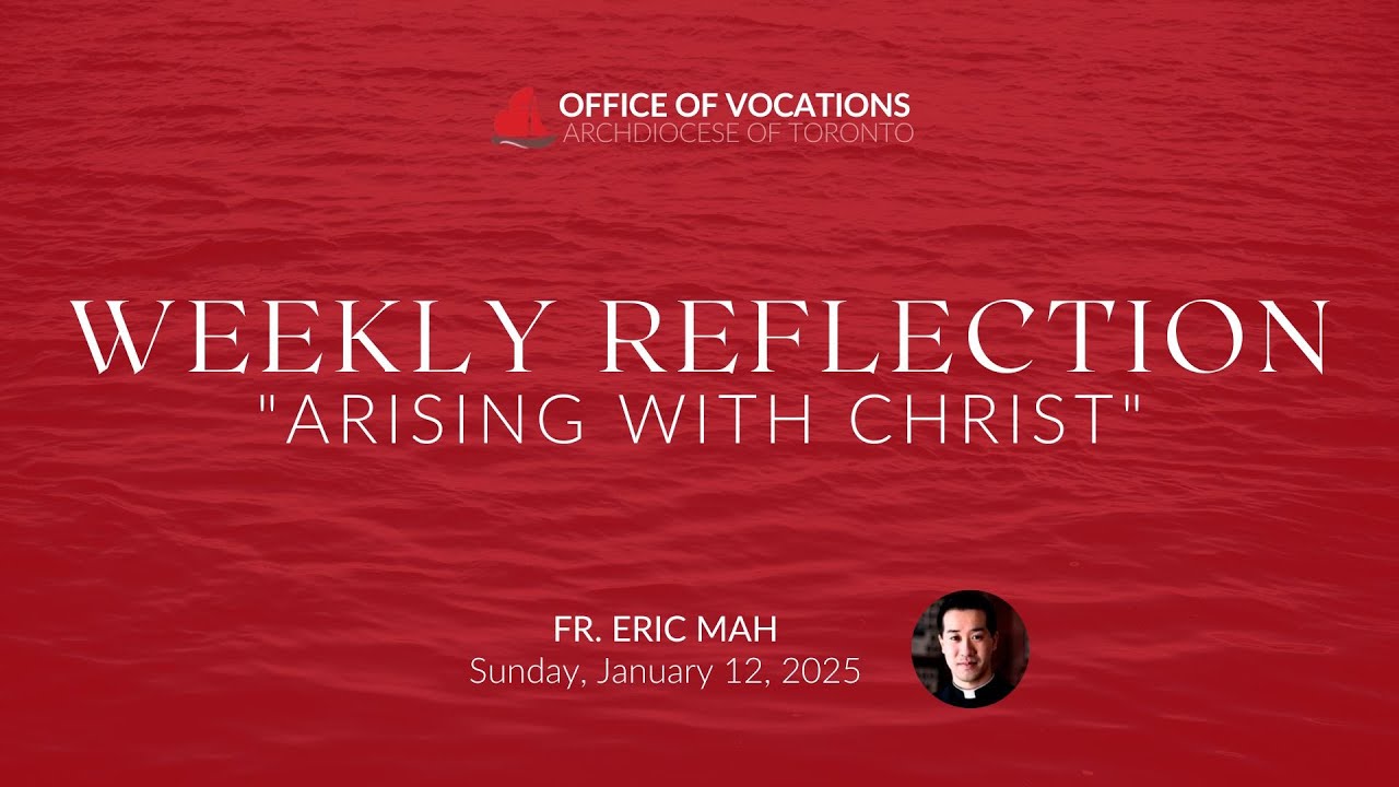ARISING WITH CHRIST | Fr. Eric Mah