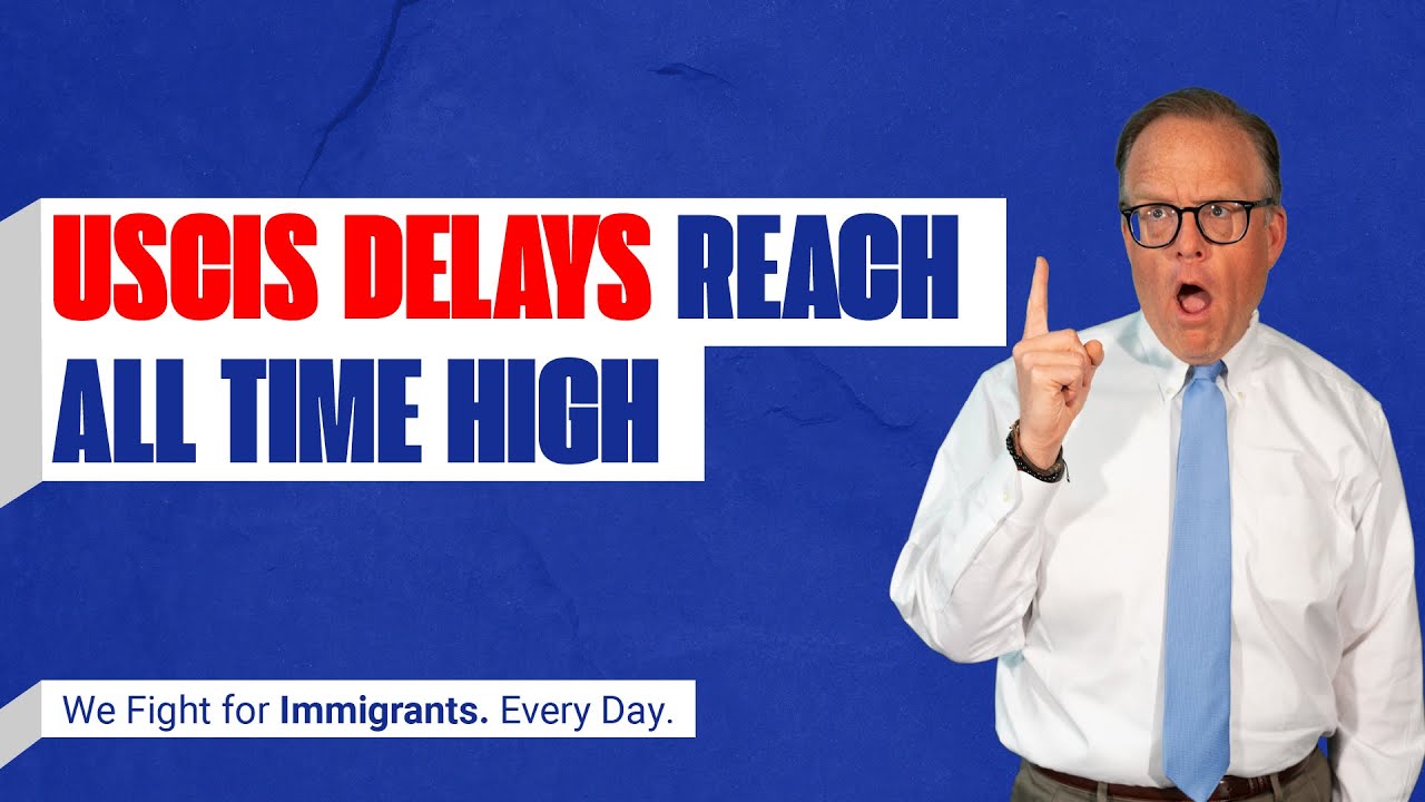 USCIS Delays Reach All Time High