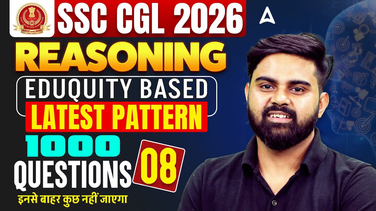 SSC CGL Reasoning Practice Set | SSC CGL Reasoning 2026 | SSC CGL Reasoning Classes By Sahil Sir #8