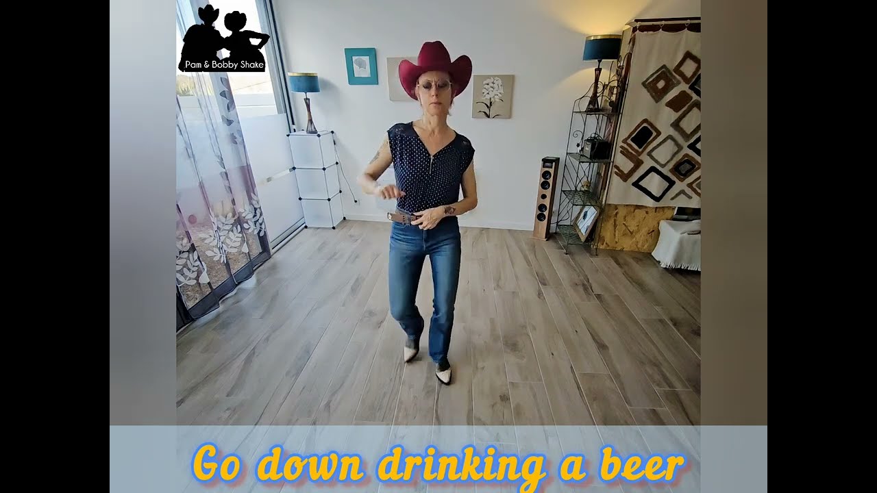 Go down drinking a beer - danse country en ligne #countrylinedance