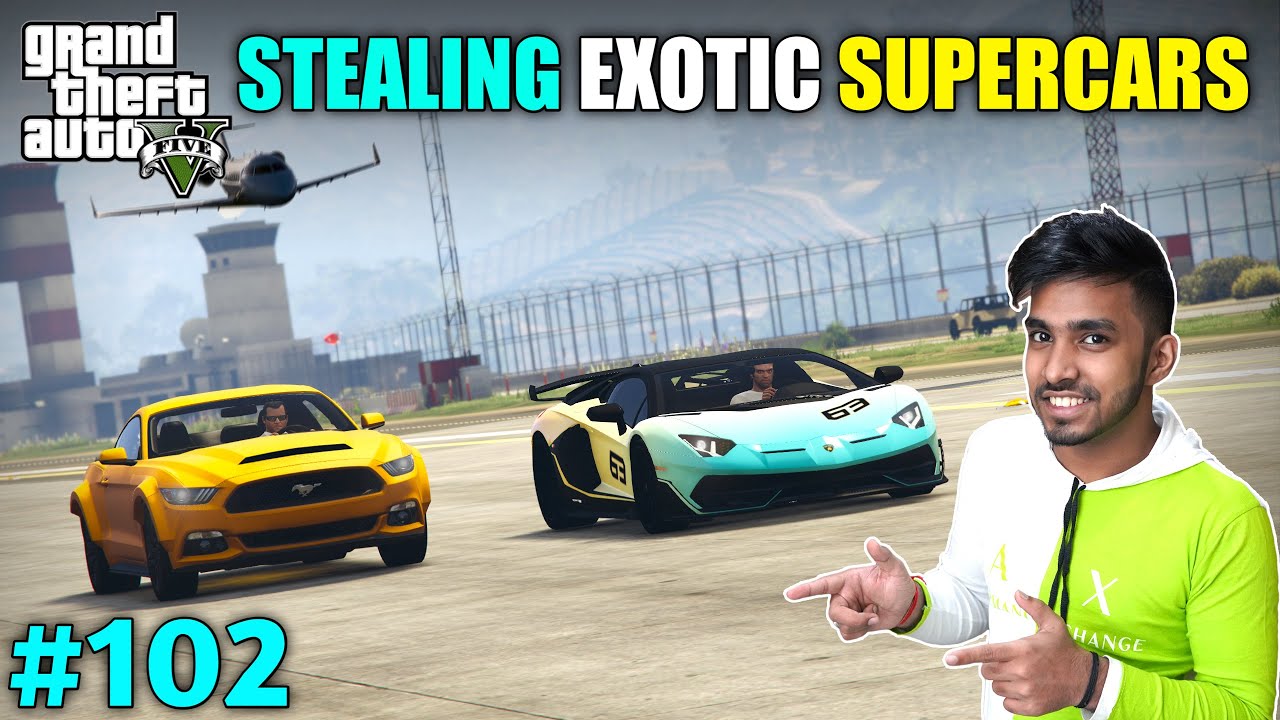 WE STOLE EXOTIC SUPERCARS FROM FIB | GTA V GAMEPLAY #102