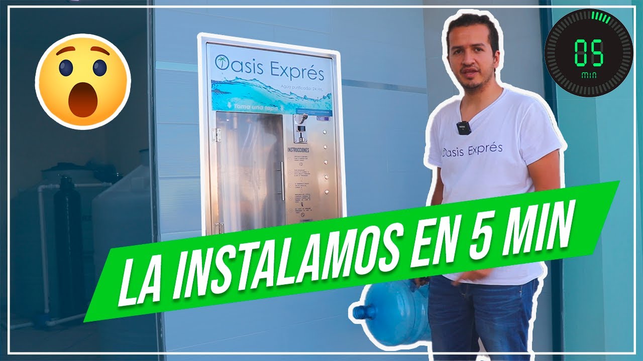 ¿Cómo instalar nuestra Máquina vending (despachador de agua)? Oasis Exprés