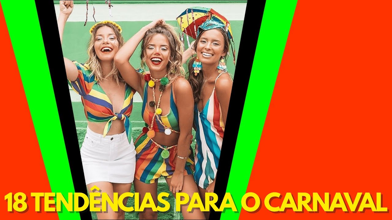 CARNAVAL 2026: 18 Tend&ecirc;ncias de Moda e Looks para Brilhar na Folia! ✨
