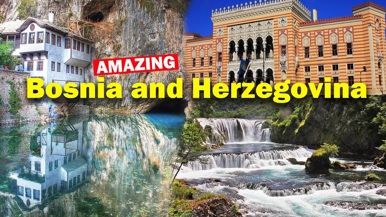 Amazing Bosnia and Herzegovina