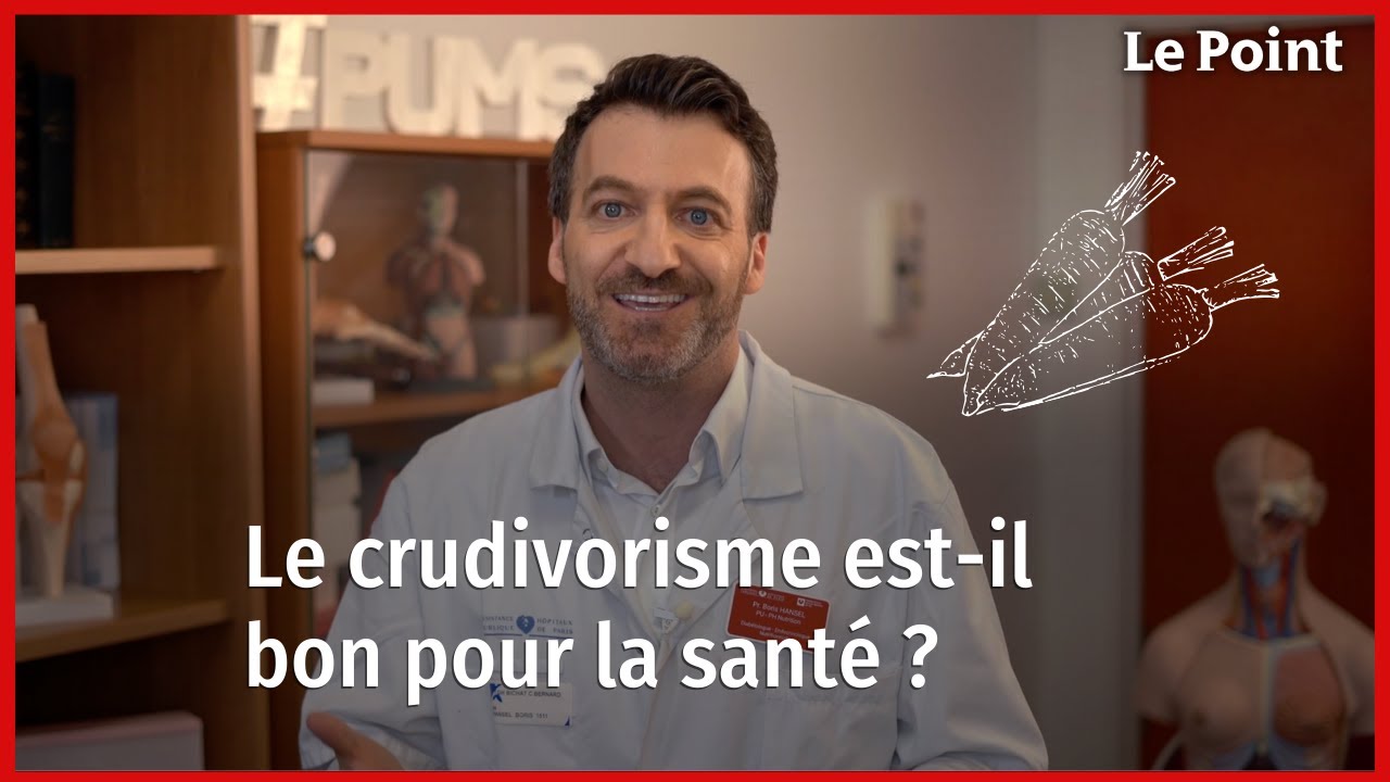Le crudivorisme est-il bon pour la sant&eacute; ?