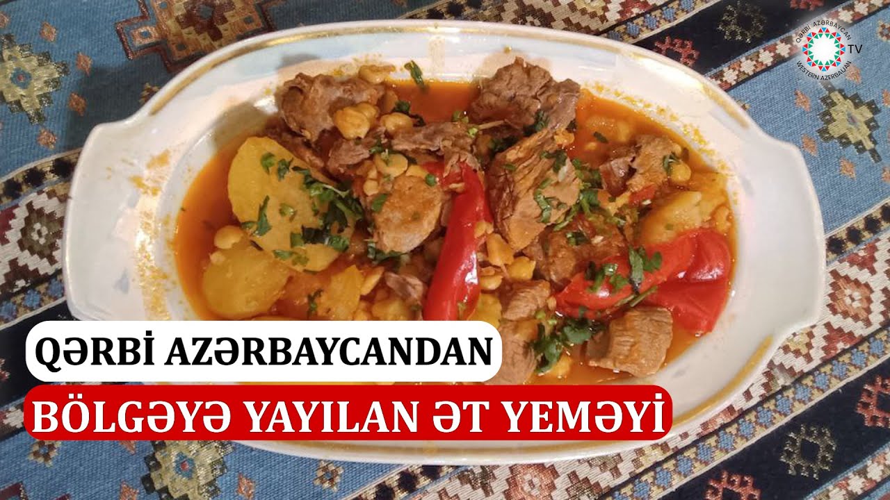 “Piti”, yoxsa “bozbaş”? - Qərbi Azərbaycan mətbəxinin məşhur yeməyi
