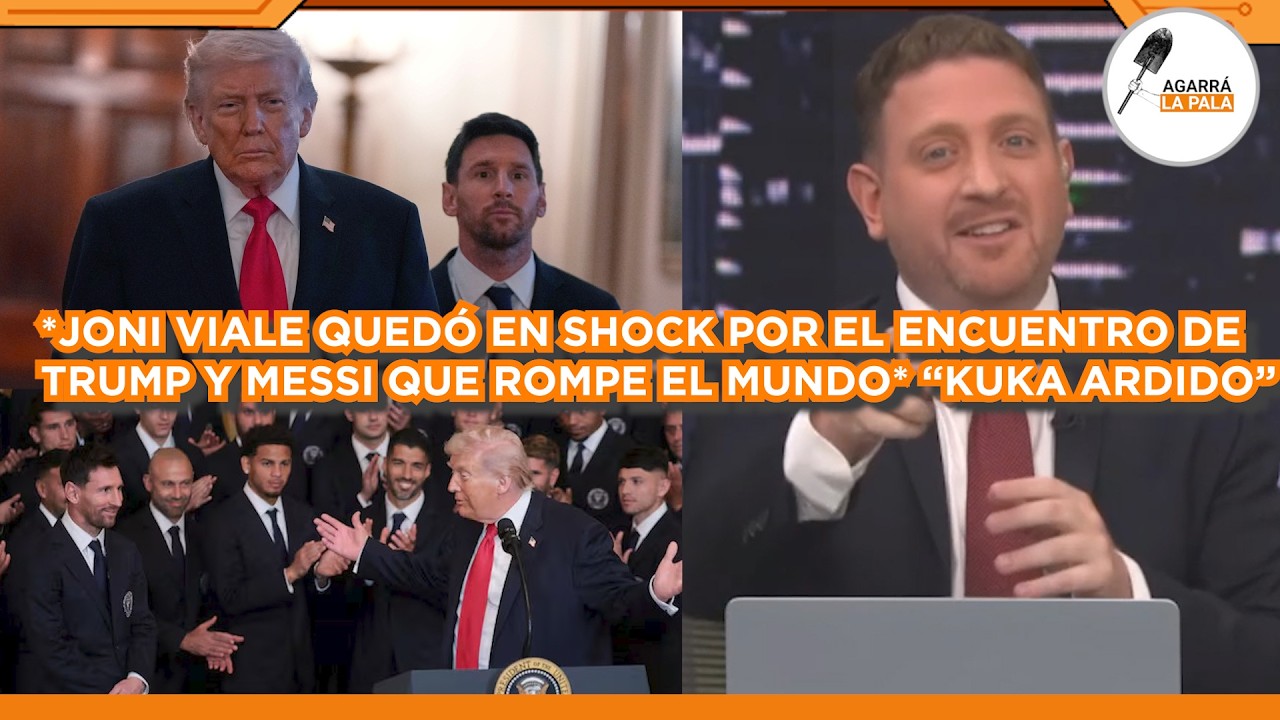 JONI VIALE QUEDÓ EN SHOCK POR ENCUENTRO ENTRE TRUMP Y MESSI QUE ROMPIÓ EL MUNDO: LOS KUKAS ARDIDOS