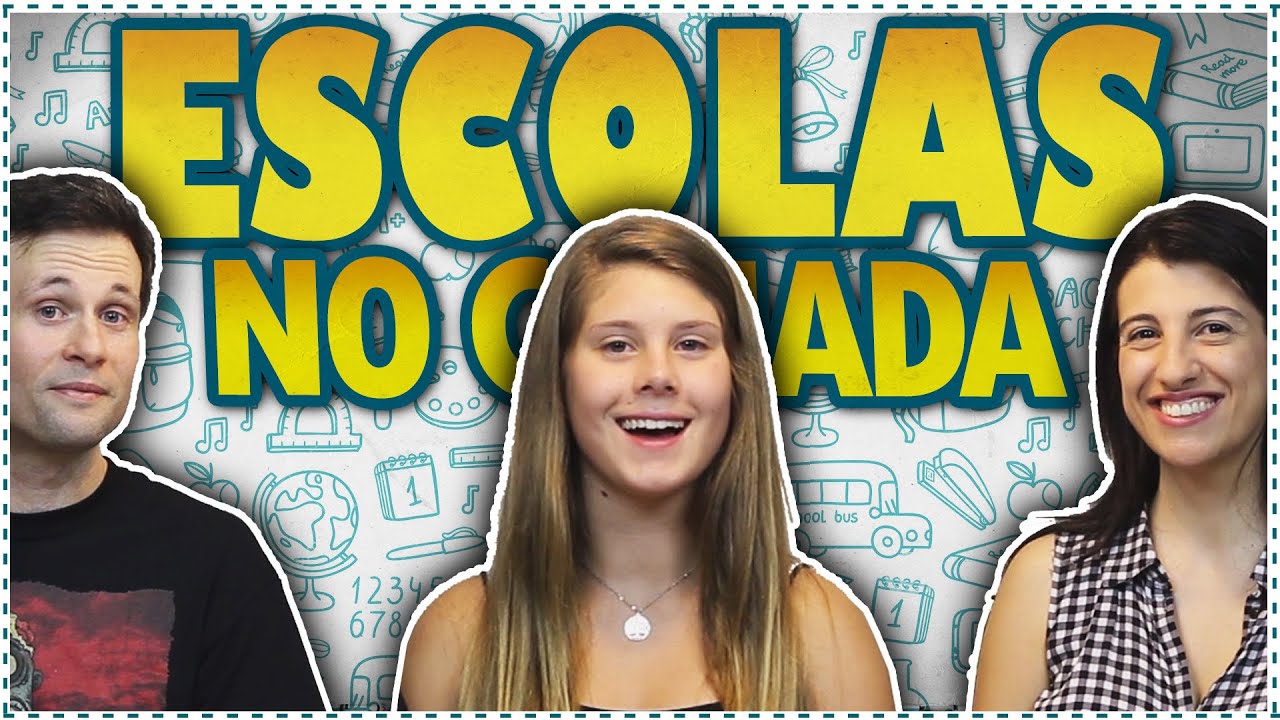 COMO SÃO AS ESCOLAS NO CANADÁ