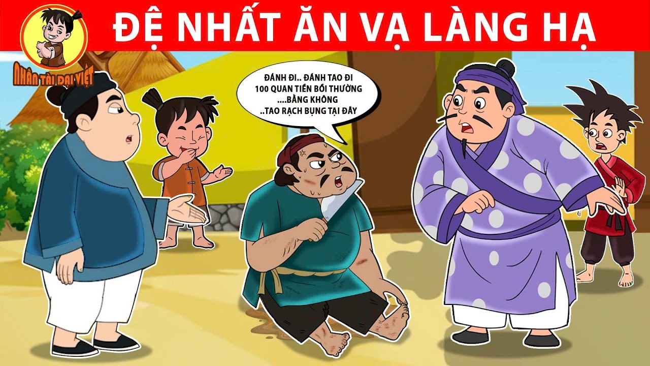 ĐỆ NHẤT ĂN VẠ L&Agrave;NG HẠ - Nh&acirc;n T&agrave;i Đại Việt - Phim hoạt h&igrave;nh - Truyện Cổ T&iacute;ch Việt Nam