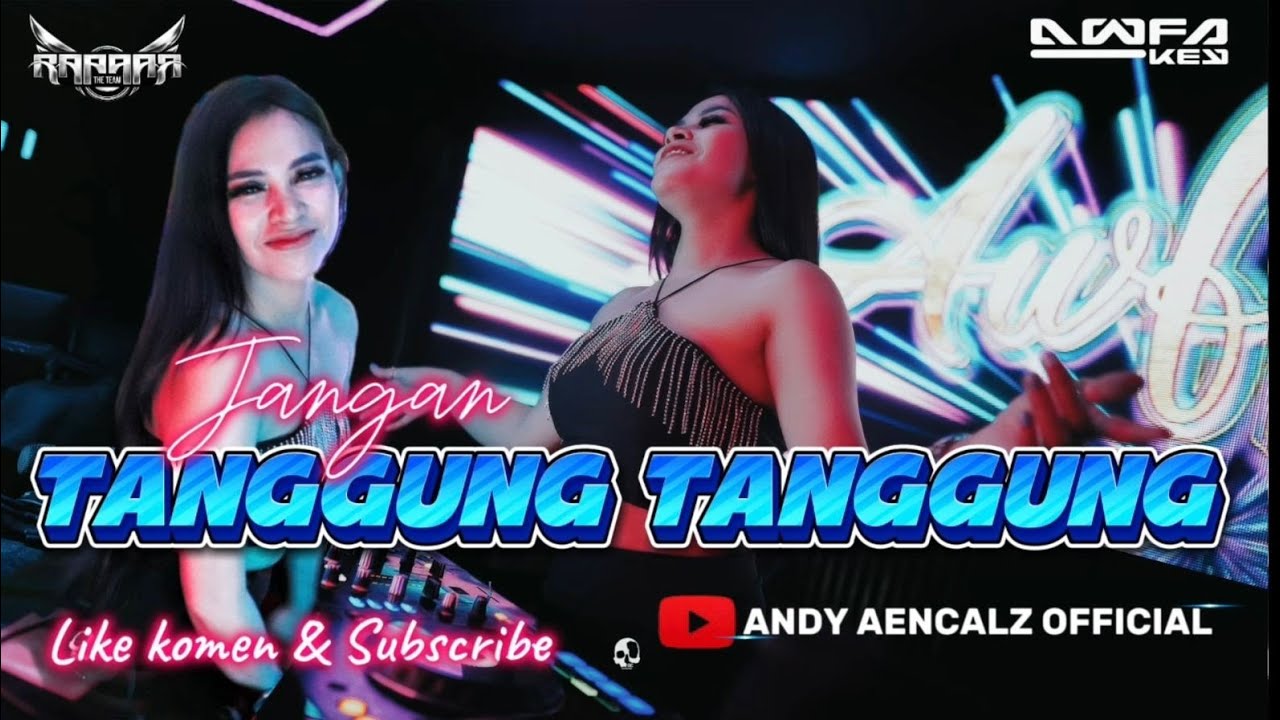 FUNKOT - JANGAN TANGGUNG TANGGUNG  || THOMAS ARYA || COVER BY ANDY AENCALZ TERBAIK