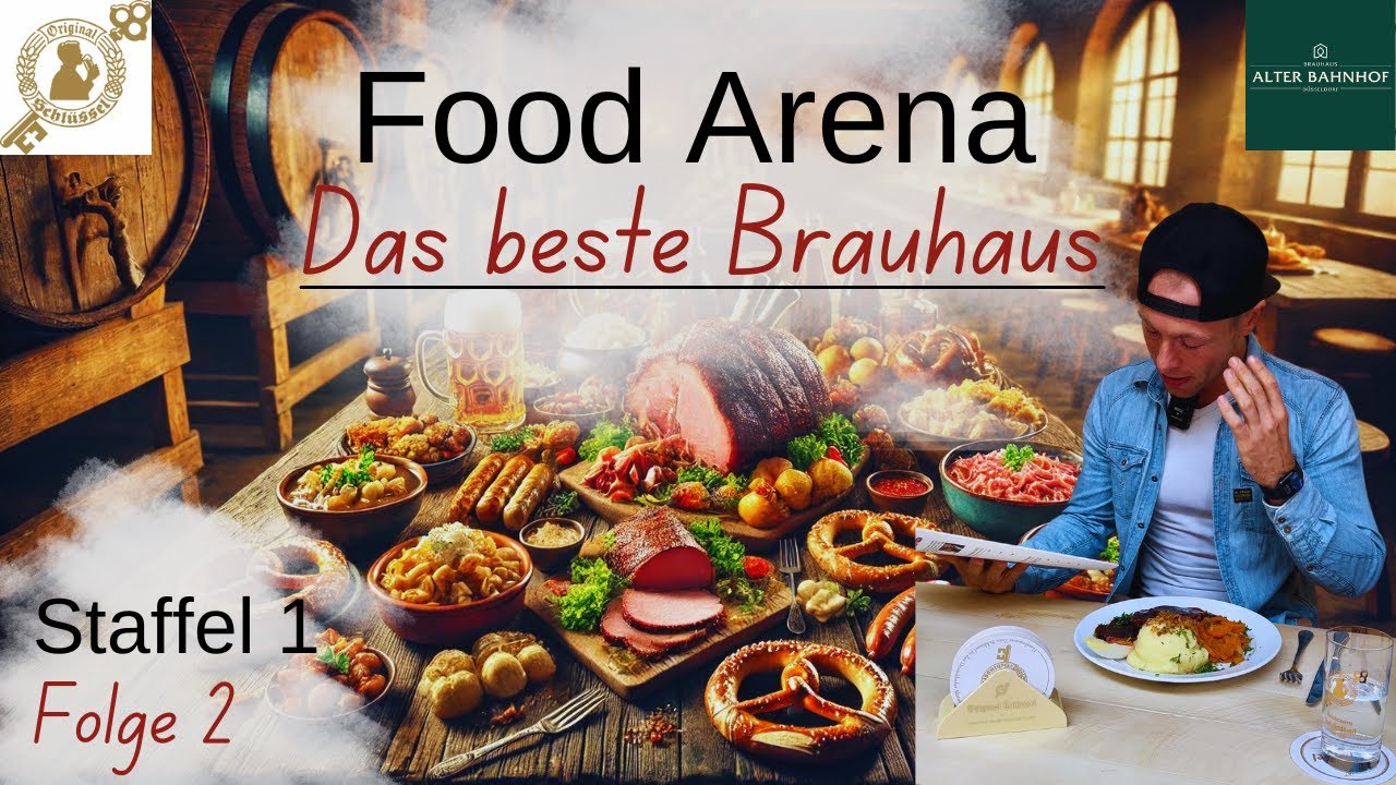 Das ist das BESTE BRAUHAUS! 🍻 Food Arena S1 F2 🍖| TEST der besten Bier Brauh&auml;user &ndash; Das hat geknallt