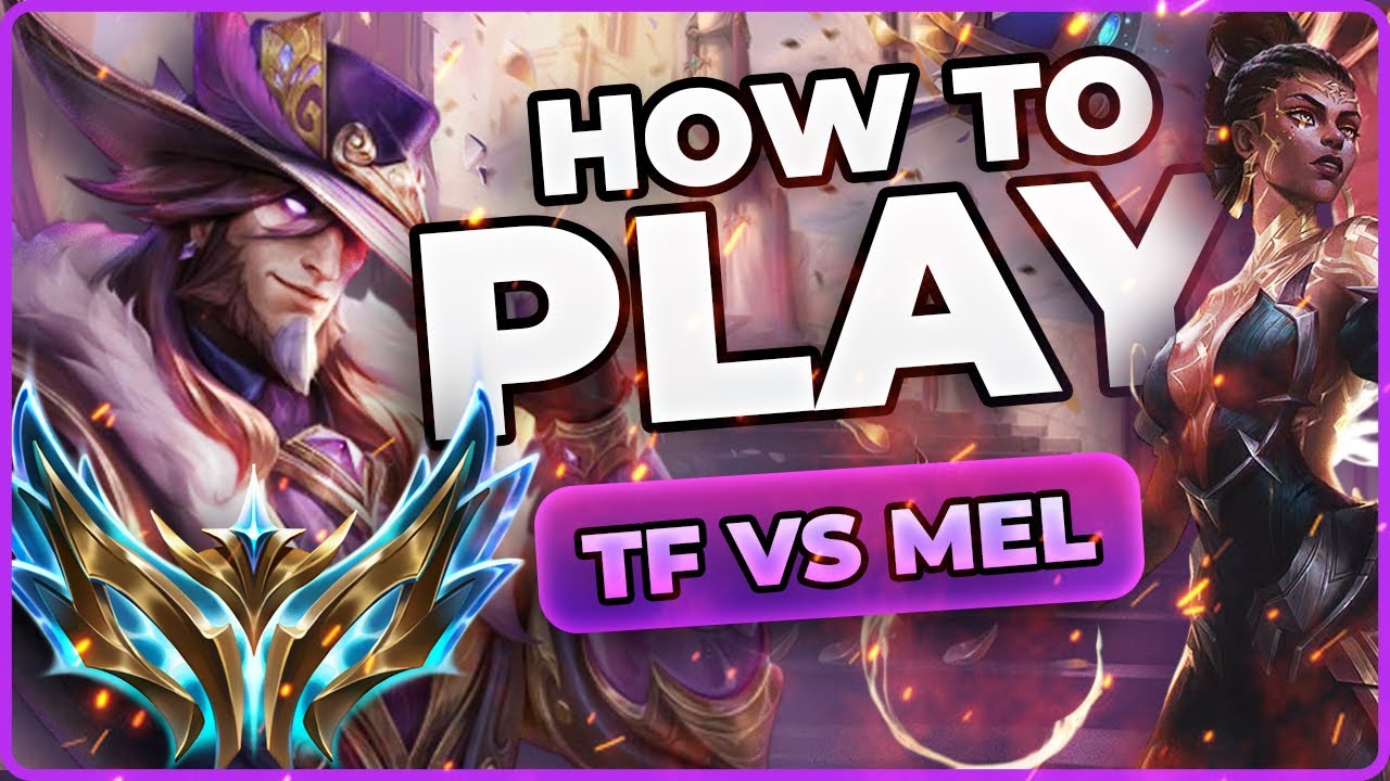 TF vs Mel matchup guide