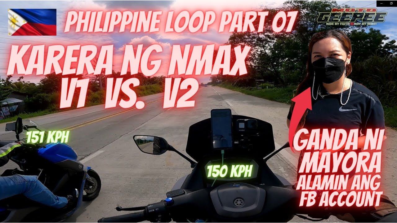Philippine Loop | E07 | Nman V1 vs V2 Race | Sino Mananalo | Ganda ni Mayora