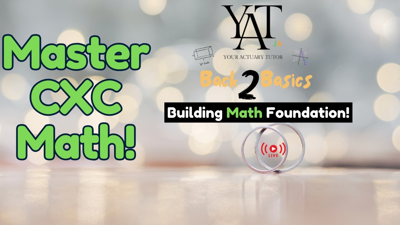 YATJA - BUILDING MATHEMATICS FOUNDATION FOR CXC