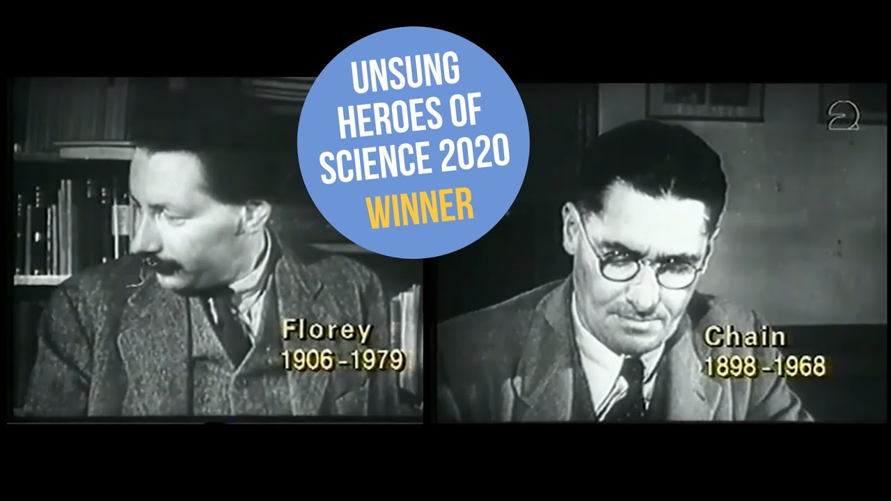 Howard Florey & Ernst Chain: Unsung Heroes of Science 2020