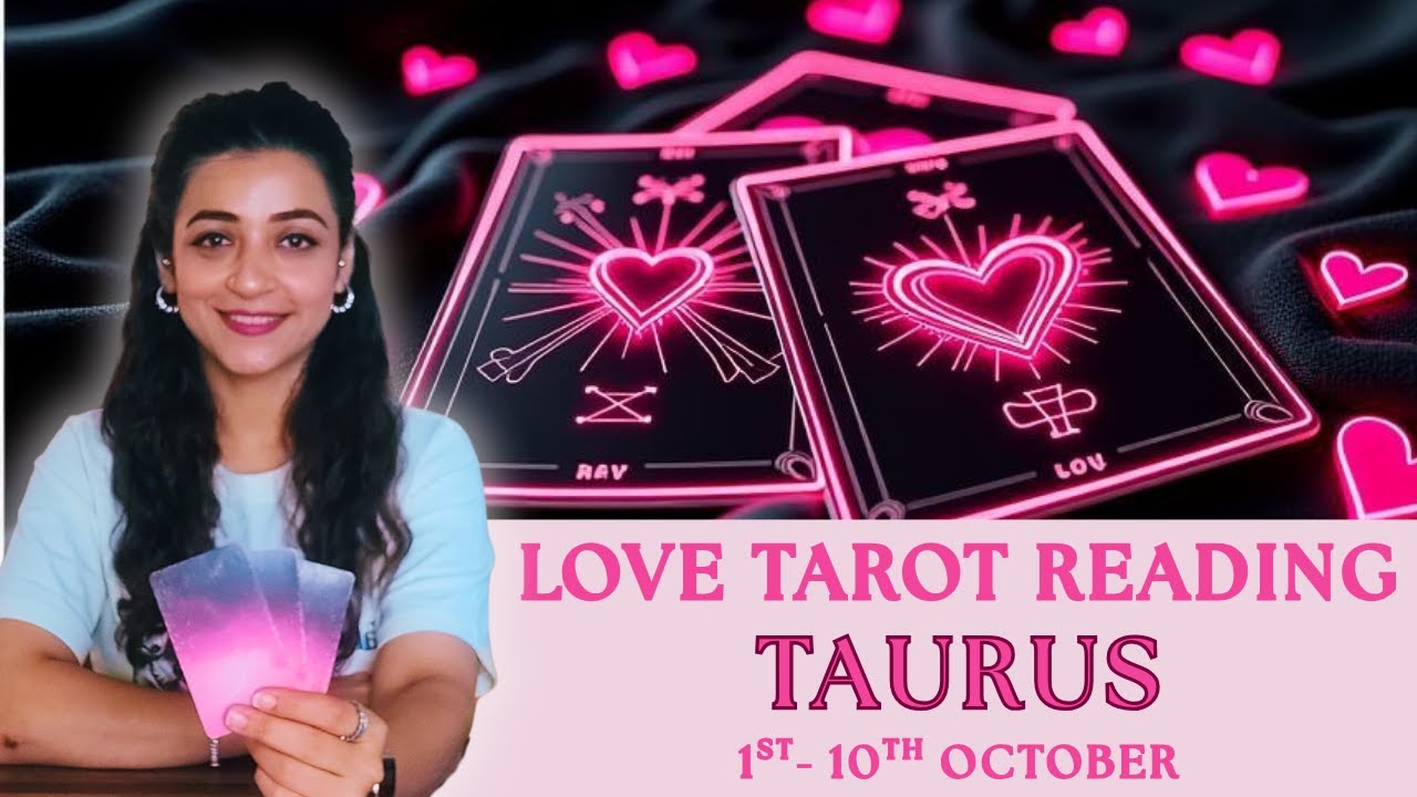 TAURUS♉ LOVE PREDICTIONS 💌 1st- 10th OCTOBER #horoscope #tarot #september #october #2025 #hinditarot