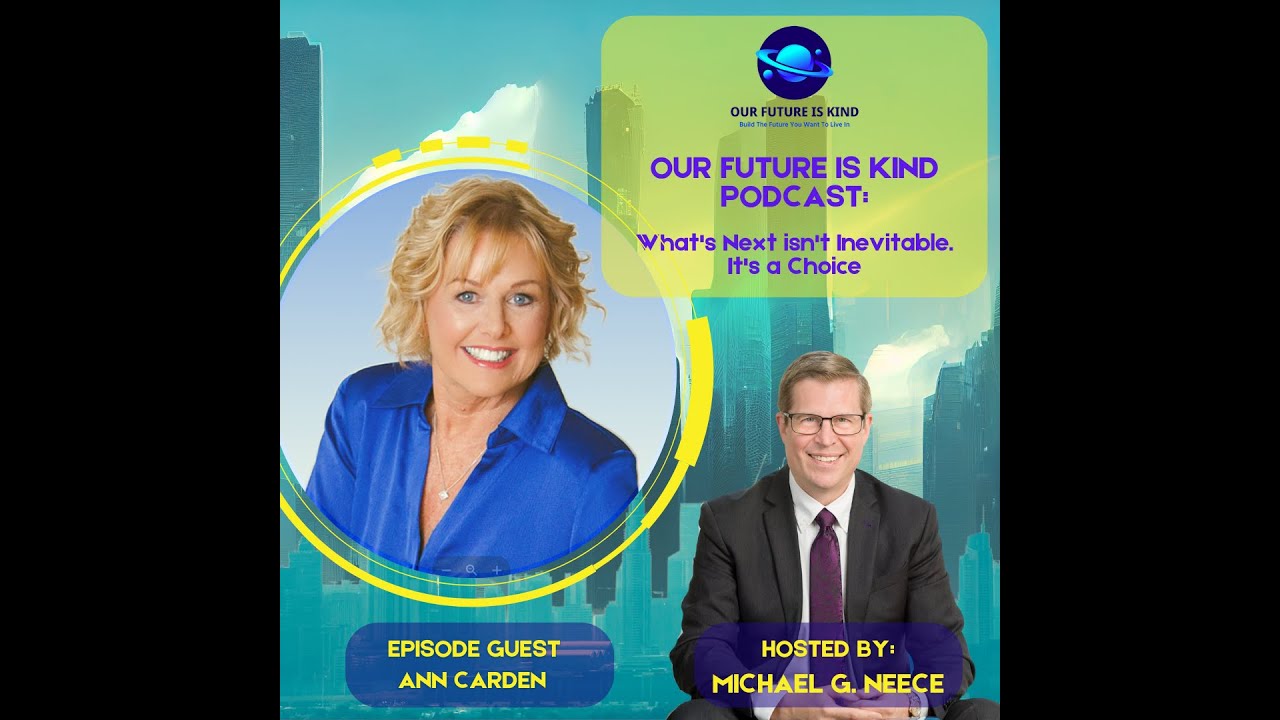 Ann Carden on Kindness, Influence & Becoming the One Clients Choose