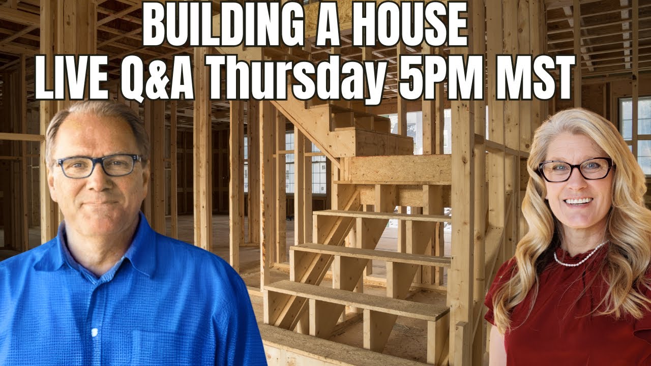 Building a House Live Q&A
