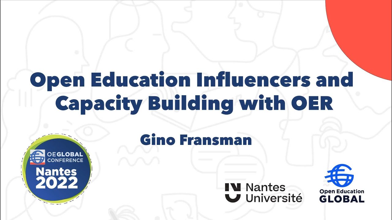 Open Education Influencers and Capacity Building with OER (OEGlobal22)
