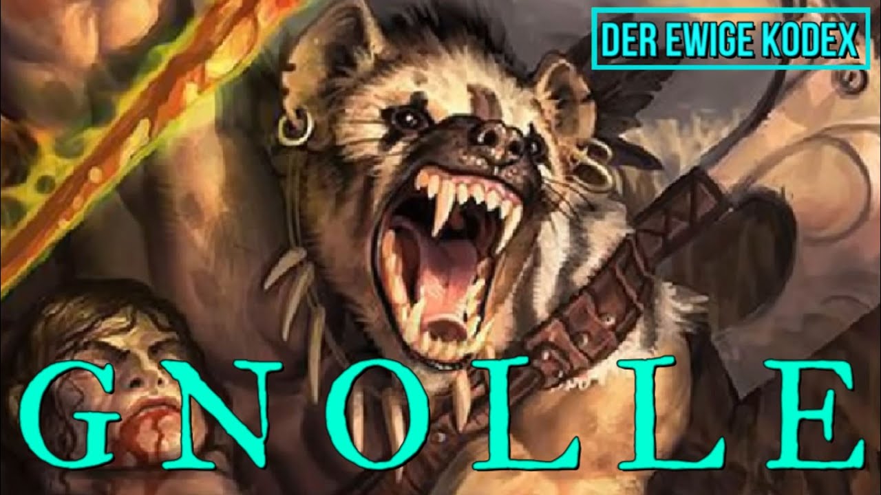 D&D - Der Ewige Kodex: GNOLLE