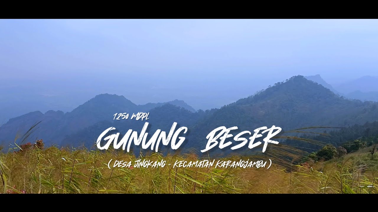 Gunung Beser - Desa Jingkang ( Purbalingga )