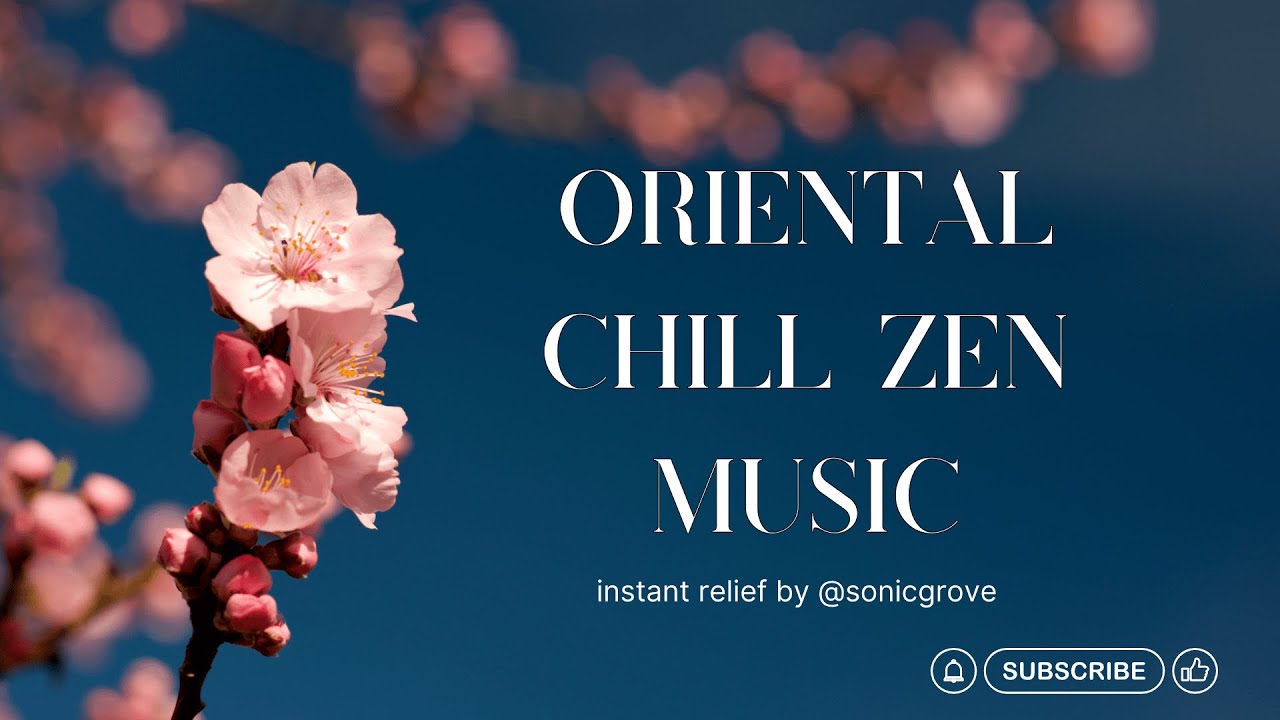 Oriental Zen Meditation • Ancient Guqin & Flute for Deep Relaxation & Inner Peace #sonicgrove