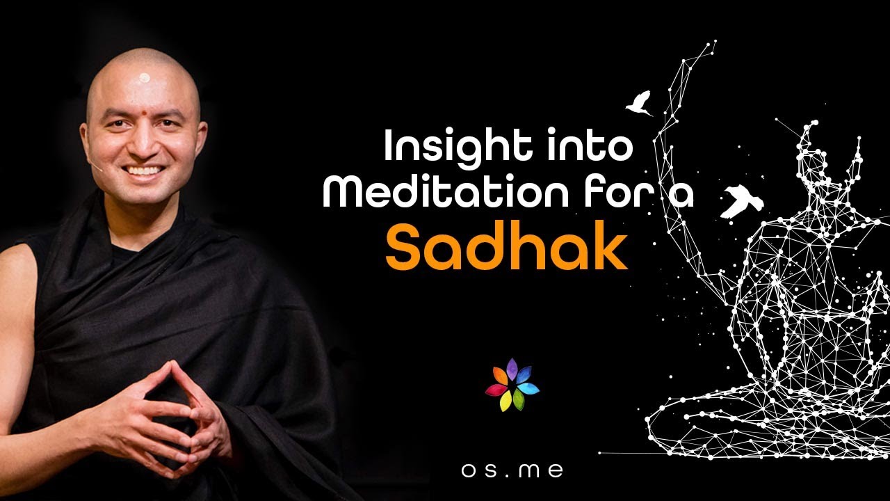 Insight into Meditation for a Sadhak [Hindi with English CC]