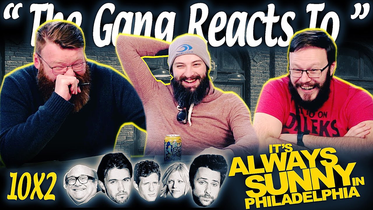 It's Always Sunny in Philadelphia 10x2 REACTION!! “The Gang Group Dates”