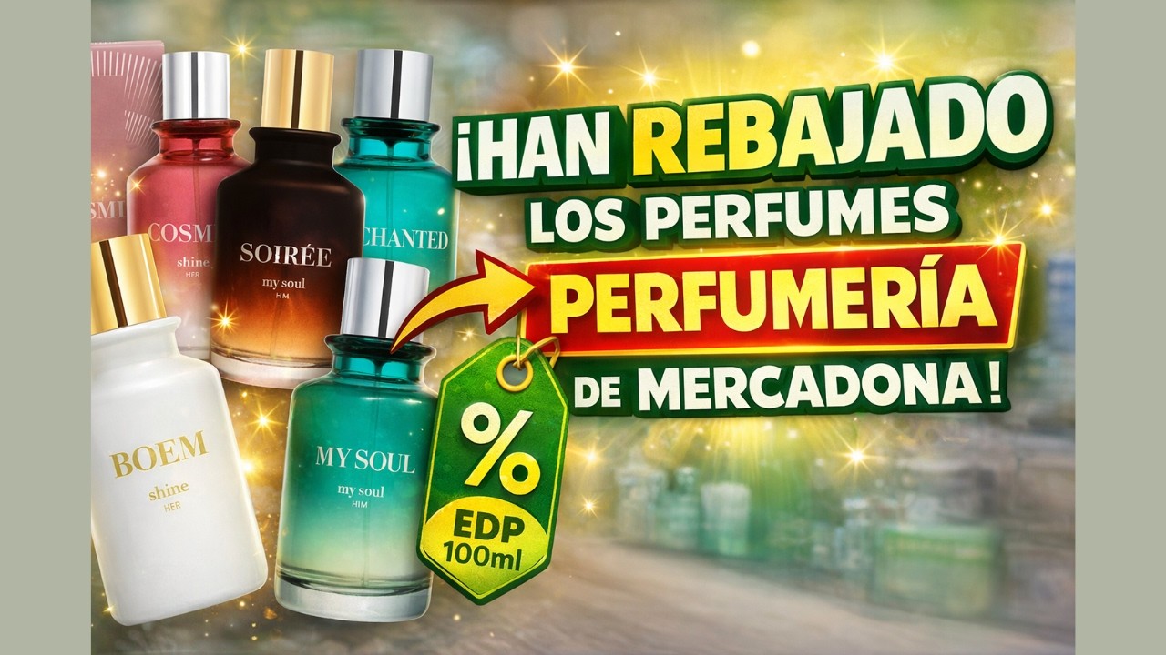Perfumes LOW COST tipo EDP: ranking real (Boem Shine, My Soul Enchanted) + duración, proyección