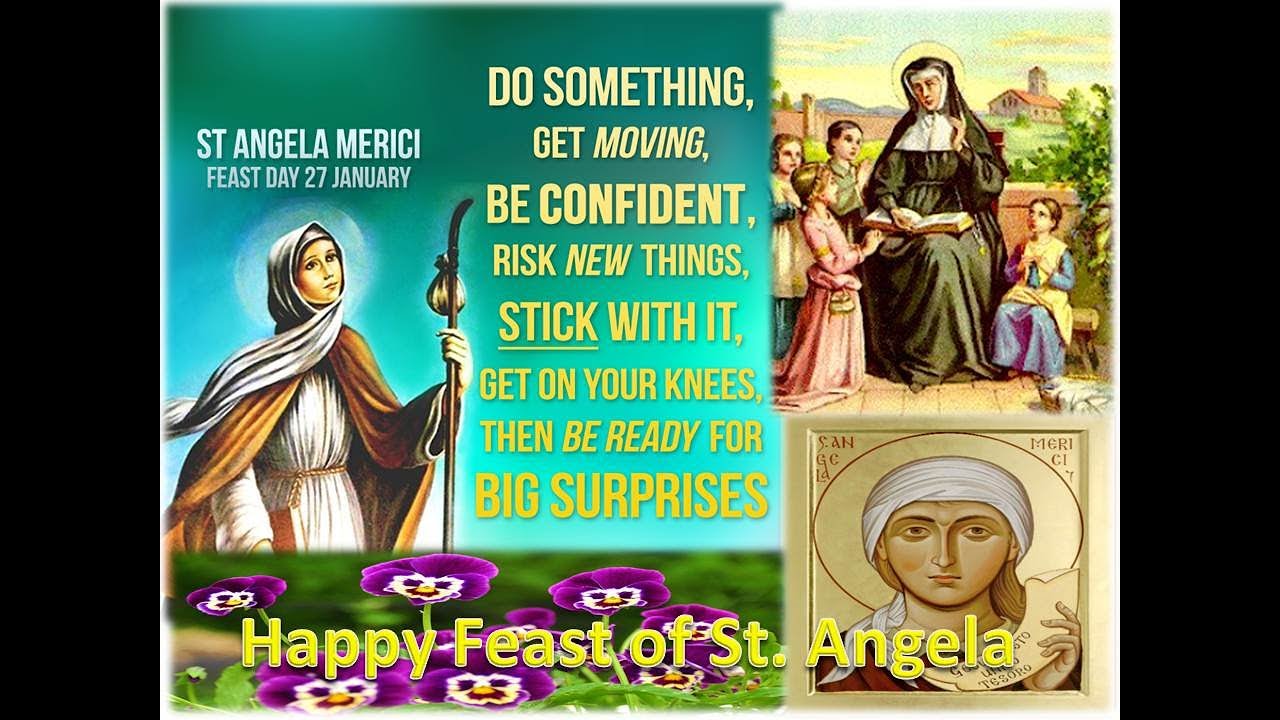 माँ अंजेला तुझे प्रणाम //Mother Angela salute to you.* Feast of St  Angela Merici  27th Jan. 2020//