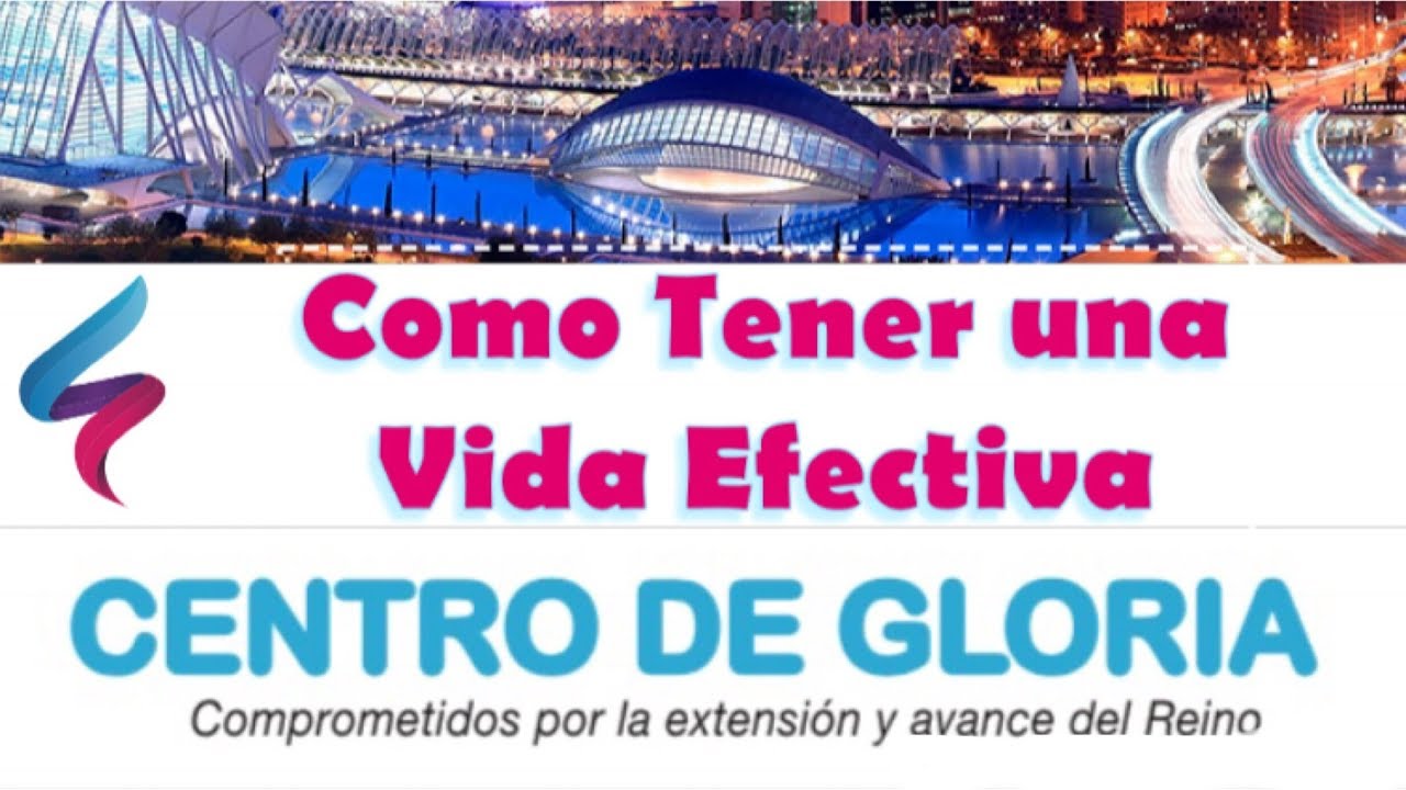 Como Tener Una Vida Efectiva / Pastor Albert Pabon