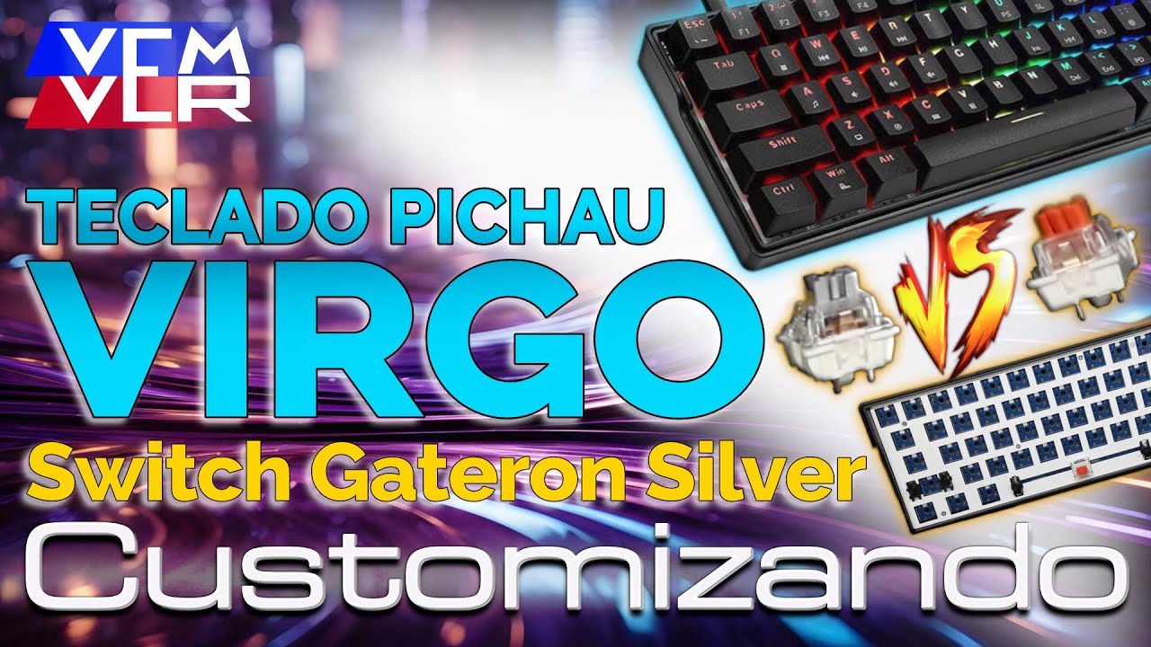 00082 - CUSTOMIZANDO METADE dos SWITCHES do TECLADO PICHAU VIRGO