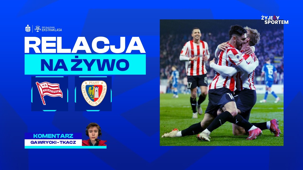 Cracovia - Piast Gliwice | MECZ NA ŻYWO | PKO BP Ekstraklasa 23. kolejka RELACJA LIVE STUDIO