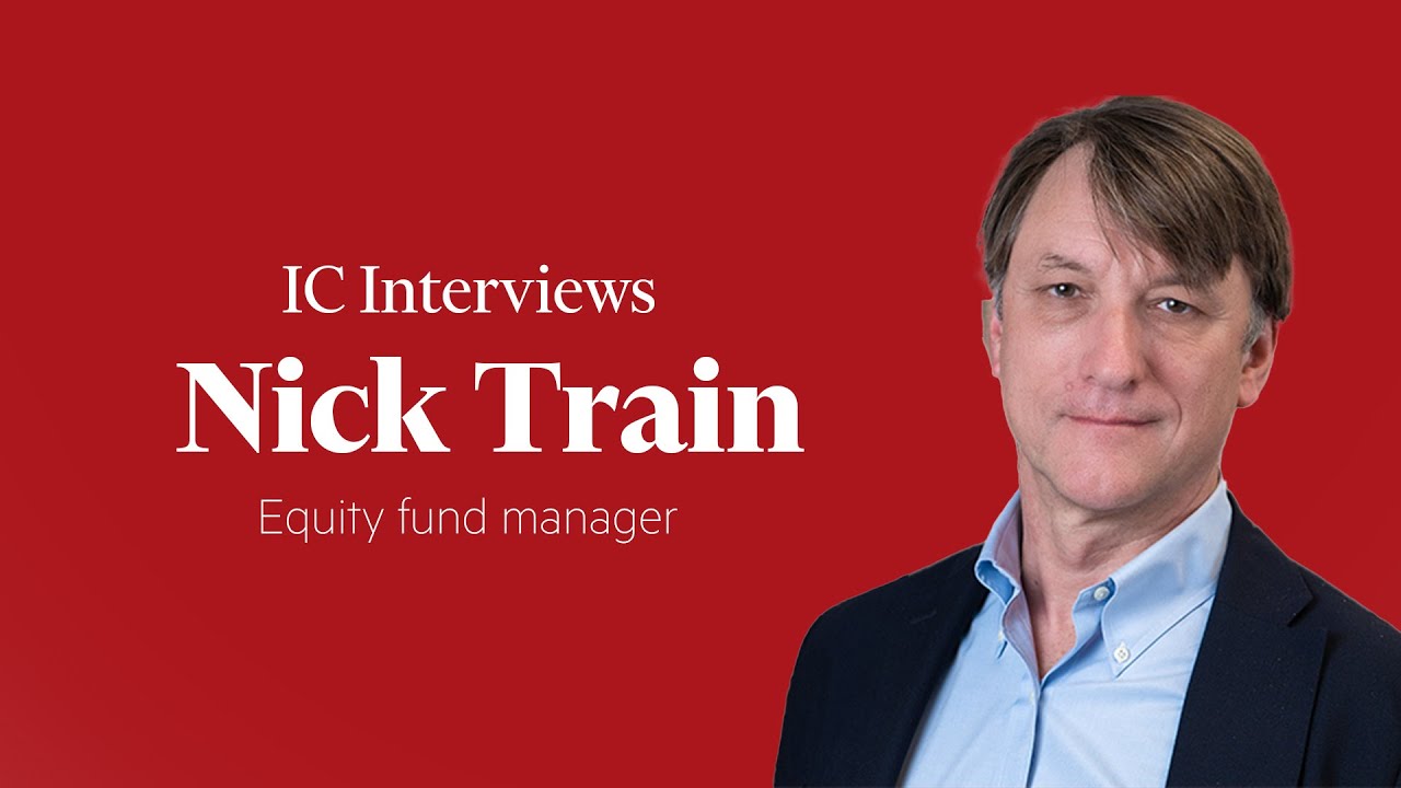 IC Interviews: UK equity manager Nick Train