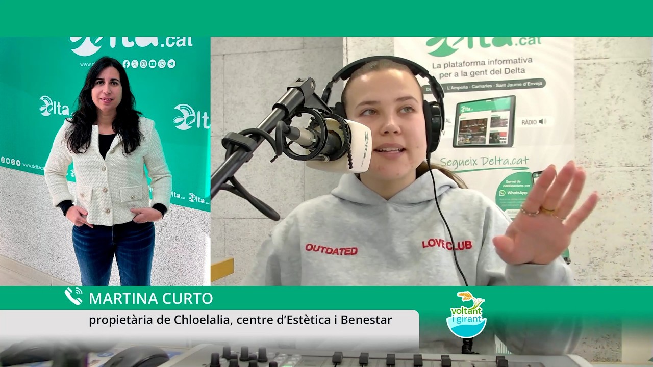 Voltant i Girant amb Martina Curto, propietària de Chloelalia, centre d’Estètica i Benestar