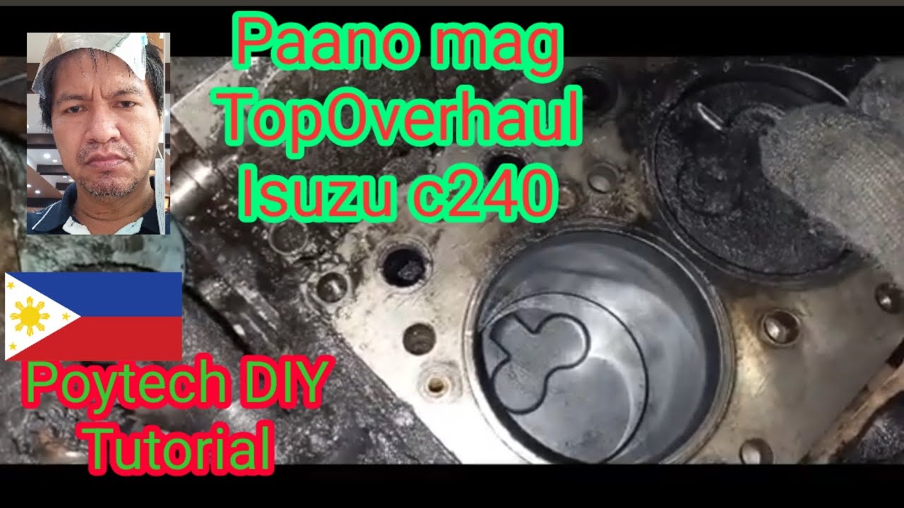 C240 Isuzu Top OVERHAUL cylinder  head gasket busted . paano ďina diagnose.