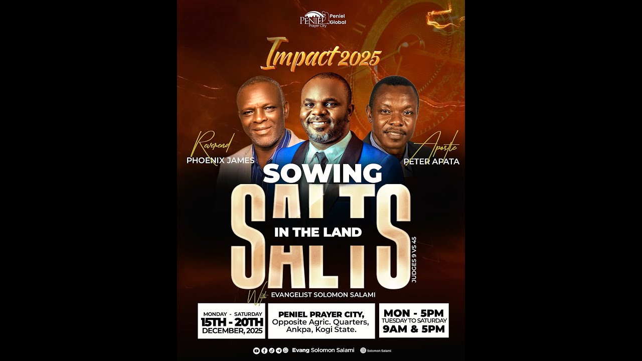IMPACT 2025|| EVANG SOLOMON SALAMI || SOWING SALT IN THE LAND || DAY 3 EVENING SESSION|| 17 |12 | 25