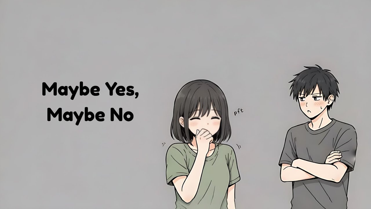 [3] Maybe Yes, Maybe No | A Song About Mixed Signals | Funny Love Song | NITE