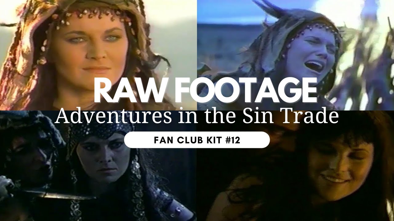 Xena - Raw Footage: Adventures in the Sin Trade (Kit #12)