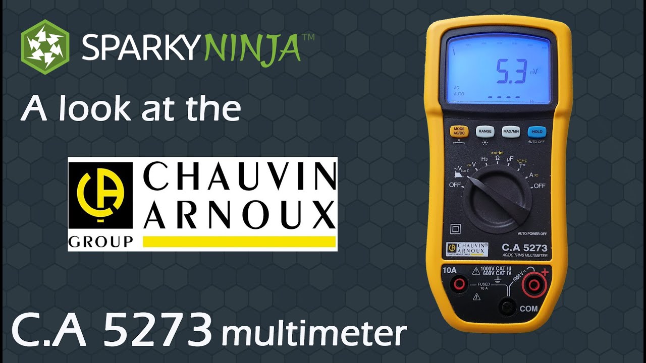 A look at the Chauvin Arnoux C.A 5273 multimeter
